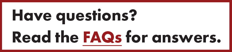 Have questions? Read the FAQs for answers. Link.