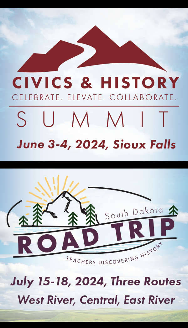 Register Today. 2024 South Dakota Civics and History Summit. 2024 South Dakota Road Trip. Link.></a>
</div>


<div class=