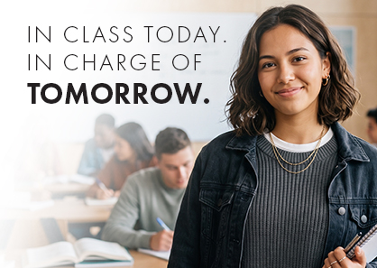 In Class Today. In Charge of TOMORROW.