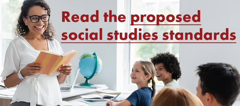 Proposed Social Studies Standards. Link.