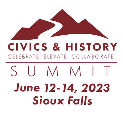 Civcs & History Summit. June 12-14, 2023. Sioux Falls.