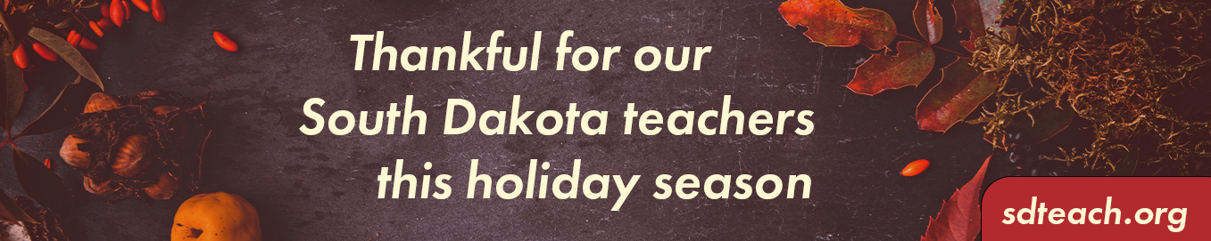 thankful for our South Dakota teachers this holiday season. Link.