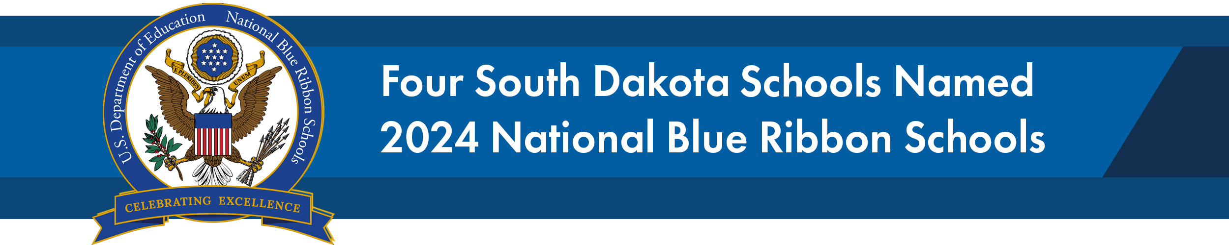 Four South Dakota schools selected as Blue Ribbon Schools. Link.