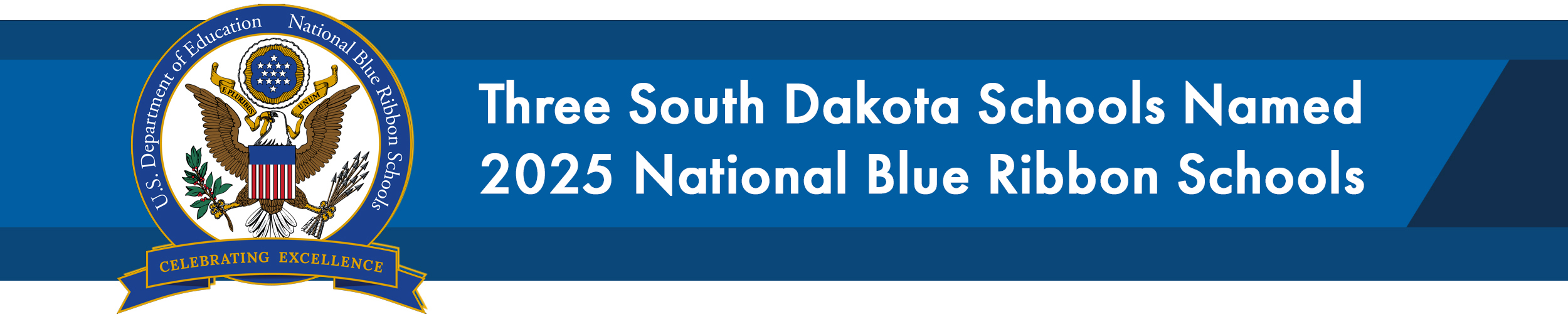 Three South Dakota Schools Named 2025 National Blue Ribbon Schools. Link.