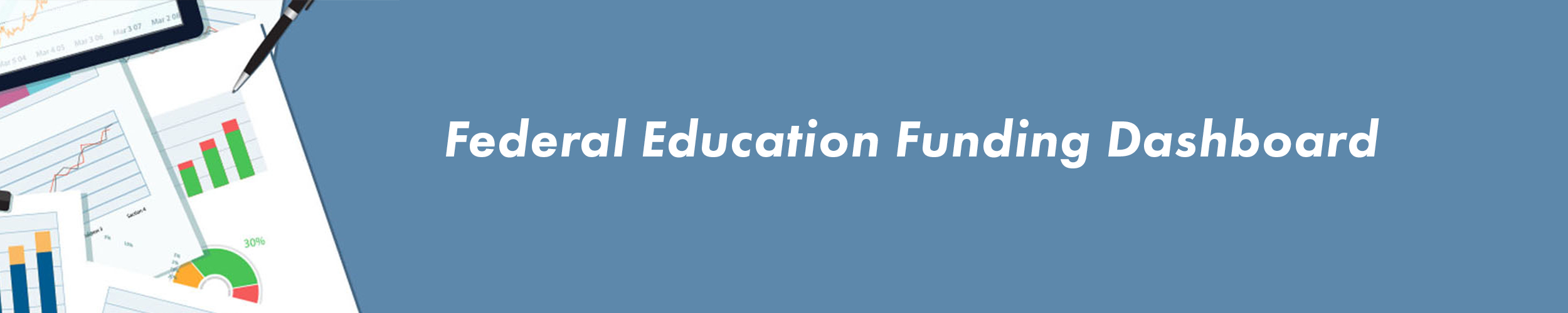 Federal Education Funding Dashboard. Link.