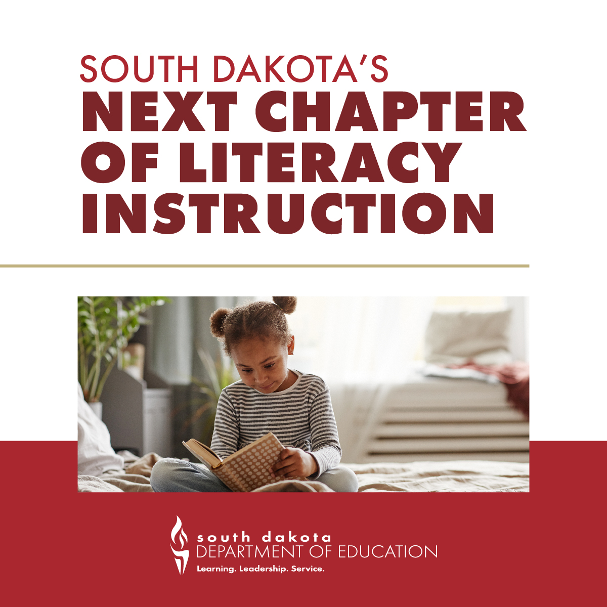 South Dakota's Next Chapter of Literacy Instruction.