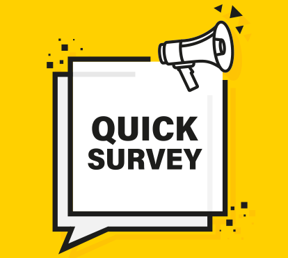 Quick Survey