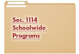 Section 1114 - Schoolwide Programs. Link.