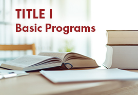 Title I - Basic Programs. Link